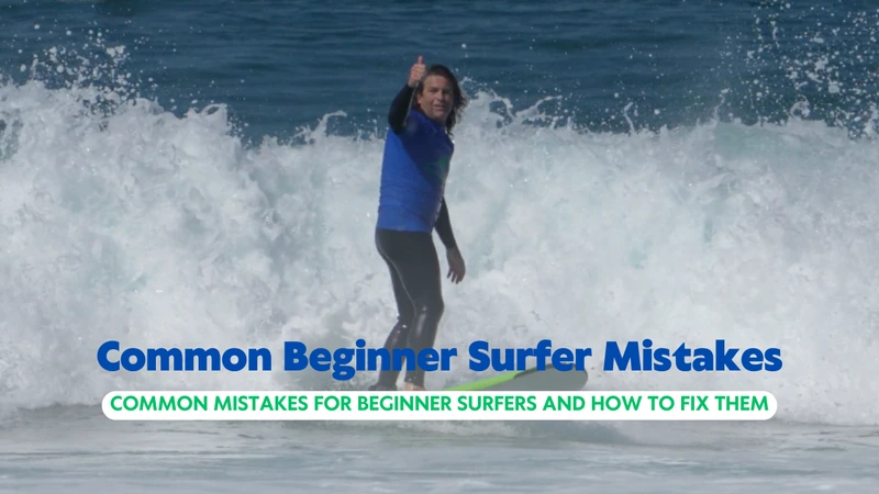 Principais Erros que Surfistas Principiantes Cometem e Como Corrigir